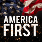 Unstoppable Surge — Who’s Protecting Us? Text AMERICA FIRST overlaid on an American flag background