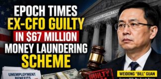 Former Epoch Times CFO Pleads Guilty in $67 MILLION Money Laundering Scheme